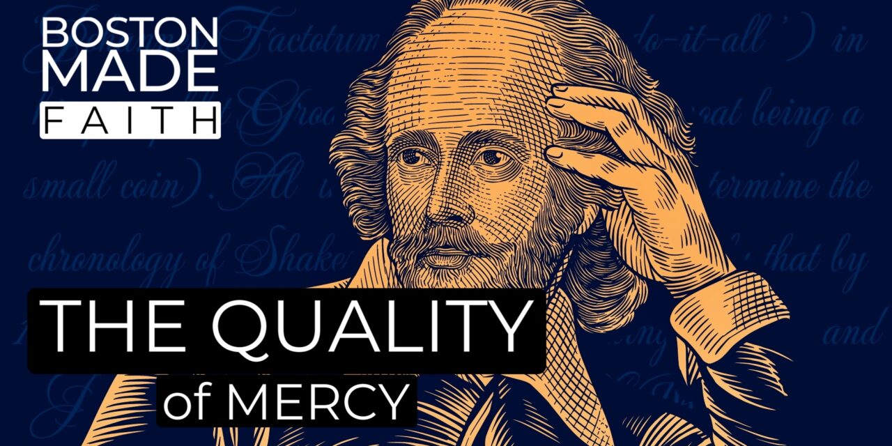 The Quality of Mercy