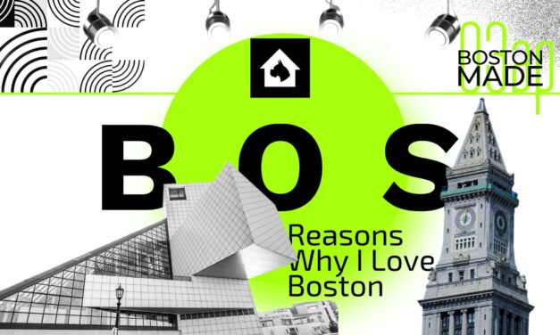 Boston, Massachusetts: Reasons Why I Love Boston