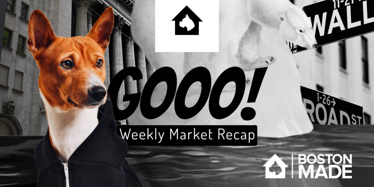 Gooo! Weekly Market Recap