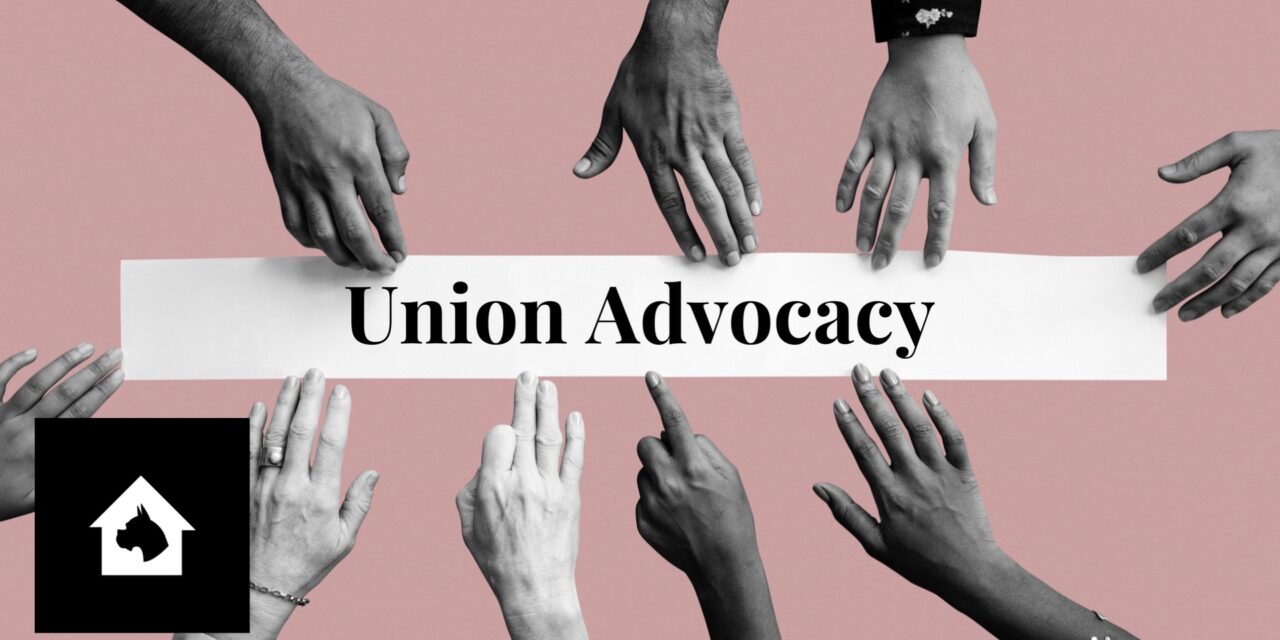 Union Advocacy