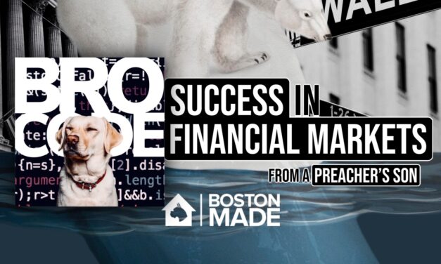 Success In Financial Markets From A Preacher’s Son Podcast: Bro Code