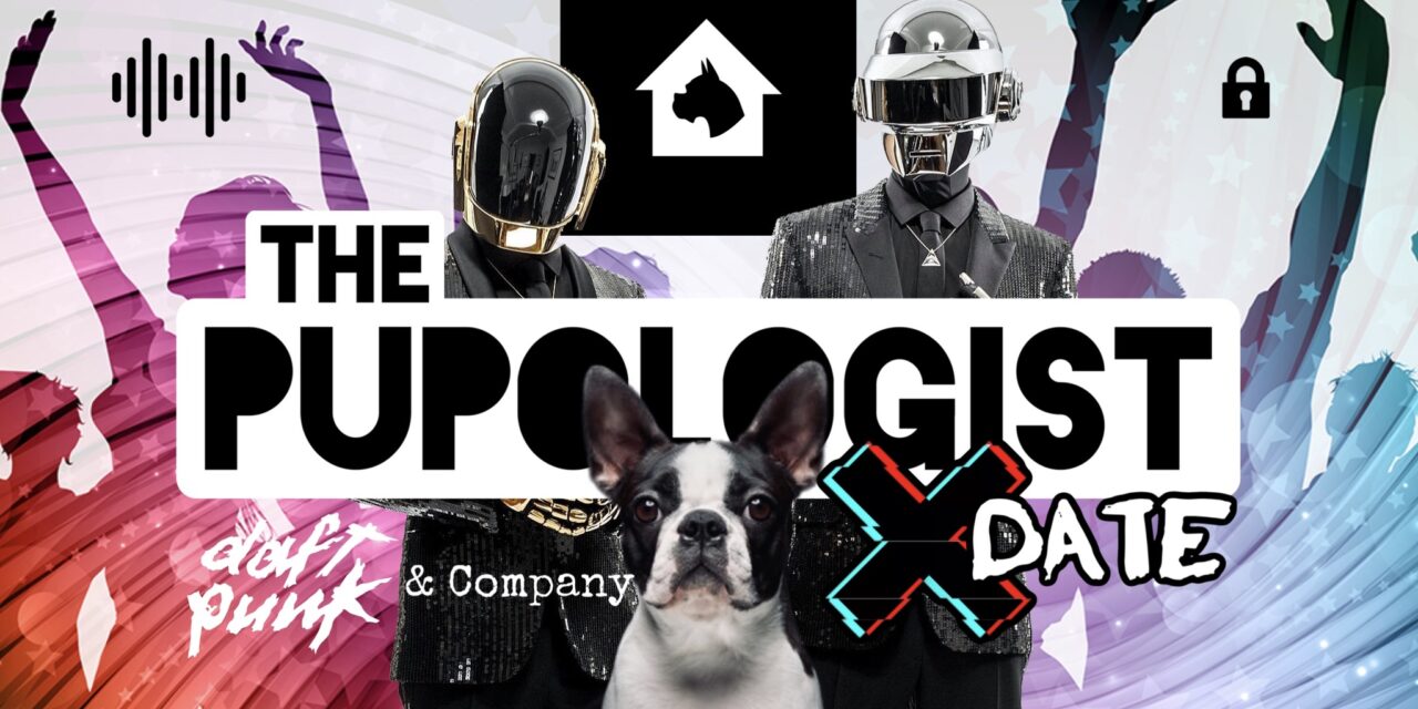 The Pupologist: Daft Punk & Company’s “X Date”