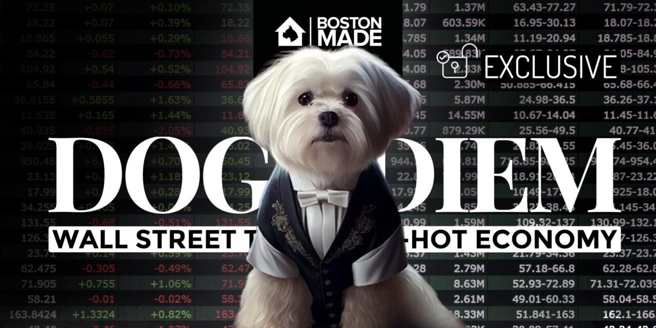 Dog DIEM: Wall Street Torching-Hot Economy