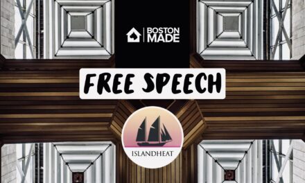 Boston Made: Free Speech